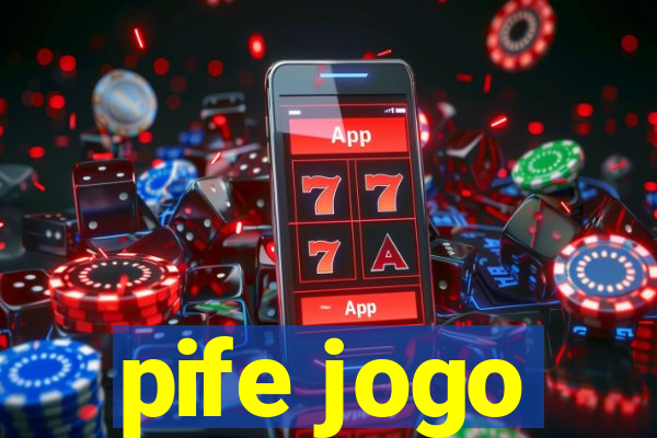 pife jogo